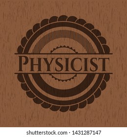 Physicist wood signboards. Vector Illustration.