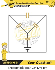 Physics, basic electric circuits, next generation question template, dumb physics figures, exam question, eps 