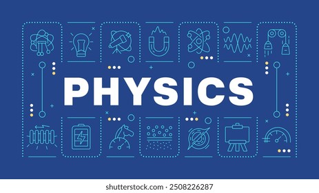 Conceito de palavra azul de física. Matéria escolar. Ciências naturais. Educação de caule. Equipamento de laboratório. Imagem vetorial horizontal. Texto do título delimitado por ícones de estrutura de tópicos editáveis