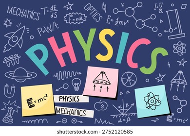 Physics doodles with hand drawn lettering. 