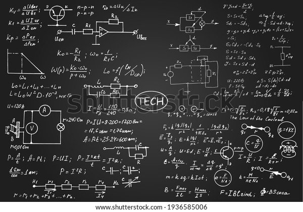 Physics, electronic engineering, mathematics\
equation, scheme and calculations, endless hand writing. Vector\
blackboard. Technology\
background.