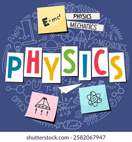 Physics. Hand drawn doodles with lettering.