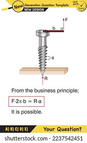 Physics lecture notes, screws, working principle of screws,  next generation question template, exam question, eps