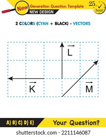 Physics lecture notes - The subject of vectors, vector calculation, resultant vector, next generation question template, for teachers, editable, eps, graphics