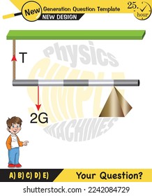 Física, Lever ejemplos ilustraciones vectoriales, máquinas simples, plantilla de preguntas de próxima generación, figuras de física tonta, preguntas de examen, eps 