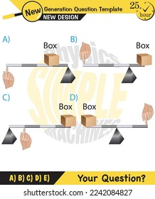 Physics, Lever examples vector illustration, simple machines, next generation question template, dumb physics figures, exam question, eps 