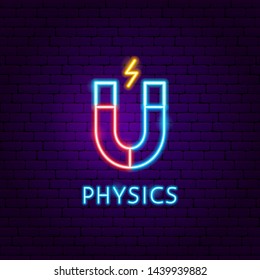 Physics Neon Label. Vector Illustration of Education Promotion.