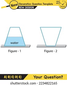 Physics, pressure and lifting force, archimedes principle, pressure of liquids and gases, containers filled with water, next generation question template, exam question, eps  
