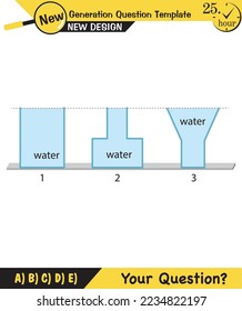Physics, pressure and lifting force, archimedes principle, pressure of liquids and gases, containers filled with water, next generation question template, exam question, eps  
