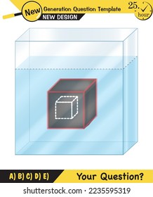 Physics, pressure and lifting force, archimedes principle, pressure of liquids and gases, containers filled with water, next generation question template, exam question, eps