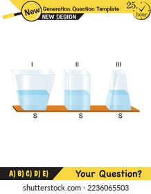 Physics, pressure and lifting force, archimedes principle, pressure of liquids and gases, containers filled with water, next generation question template, exam question, eps