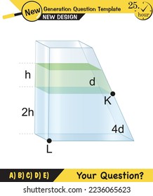 Physics, pressure and lifting force, archimedes principle, pressure of liquids and gases, containers filled with water, next generation question template, exam question, eps