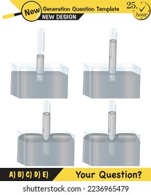 Physics, pressure and lifting force, archimedes principle, pressure of liquids and gases, containers filled with water, next generation question template, exam question, eps