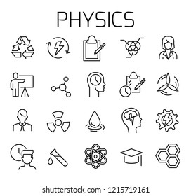 Physics related vector icon set. Well-crafted sign in thin line style with editable stroke. Vector symbols isolated on a white background. Simple pictograms.