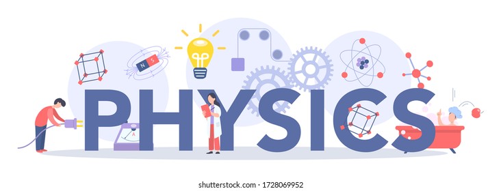 Physics school subject typographic header concept. Scientist explore electricity, magnetism, light wave and forces. Theoretical and practical study. Isolated vector illustration