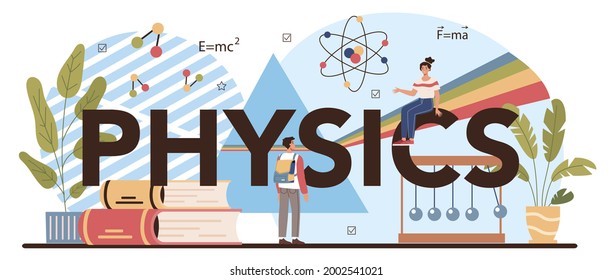 Physics school subject typographic header. Students explore electricity, magnetism, light wave and forces. Theoretical and practical study. Physics course. Flat vector illustration