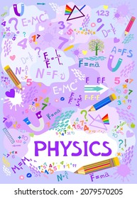  Physics. Science background. Higher education and studying online concept. Icons and formulas set. School test or lab. Hand drawn doodle symbols. Spectrum, Magnetism, Mechanics.  Vector