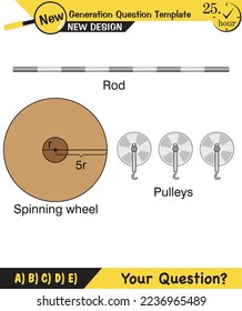 Physics, simple machines, inclined plane, spinning wheel, pulleys, next generation question template, dumb physics figures, exam question, eps 