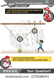 Physics, simple machines, inclined plane, spinning wheel, pulleys, next generation question template