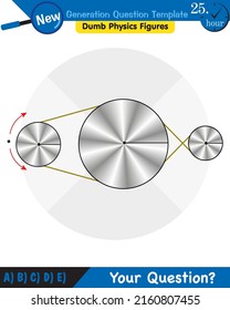 Physics - Simple machines, pulleys, gears, next generation question template, dumb physics figures, eps 