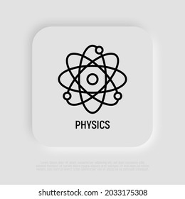 Physics thin line icon. Modern vector illustration.