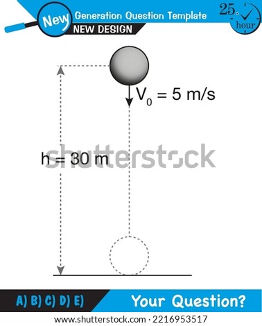 Physics - vector illustration of a forces and motion, vectors, shot, next generation question template, exam question, eps