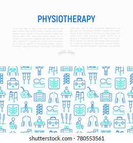 Physiotherapy concept with thin line icons: rehabilitation, physiotherapist, acupuncture, massage, gymnastics, go-carts, vertebrae; x-ray, trauma, crutches, wheelchair. Vector illustration.