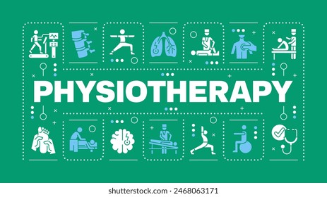 Physiotherapy green word concept. Physical rehabilitation. Medical care. Occupational therapy. Visual communication. Vector art with lettering text, editable glyph icons