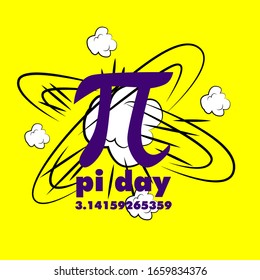 pi day, beautiful greeting card background or template banner with explode theme. vector design illustration, it can use for label, logo, sign, sticker or printing for t-shirt.