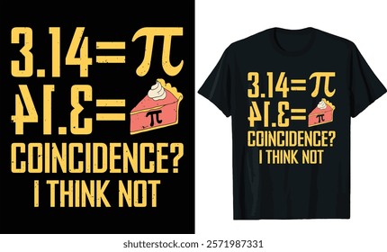 Pi Day Coincidence T-Shirt Design