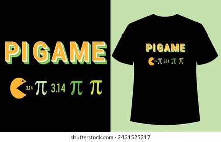 pi day pi game t shirt design template,This t-shirt is designed for pi lover. this t-shirt can be the best gift for math lover.
