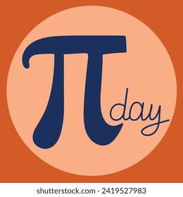 Pi Day inscription. Handwriting text banner Pi day square composition. Hand draw vector art.