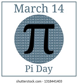 Pi Day. Mathematical constant. March 14th. March Holiday Calendar. Ratio of a circle’s circumference to its diameter. Constant number Pi.
