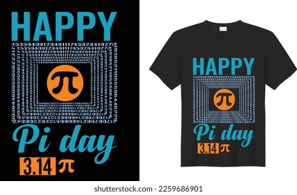 Pi Day motivational quote Vector T-shirt Design Graphics.  March 14 mathematic creative t-shirt typography. Ready for Print t-shirt, card, poster, Greeting Card, textile, blouse, black background.
