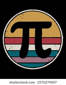 PI Day Retro Vintage Trendy Design for T-Shirt, Banner, Poster, Background