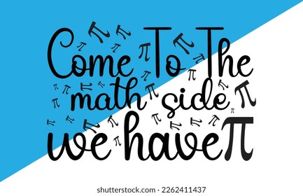 Pi Day svg Design, Math Teachers svg, Math,Typography design for Pi day, math teacher gift,  svg