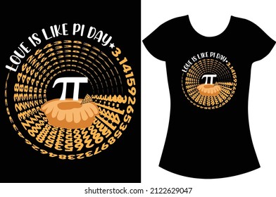 Pi Day Svg T Shirt Design. Happy Pie Day 2022 T Shirt Design. Gift T Shirt For Teacher.