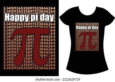 Pi Day Svg T Shirt Design. Happy Pie Day 2022 T Shirt Design. Gift T Shirt For Teacher.