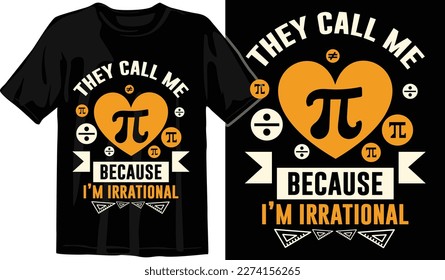 Pi day t shirt design vector graphics. Pi day typography t shirt design. Pi day vector