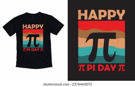 Pi day t shirt design vector graphics. Pi day t shirt design. Pi day vector.