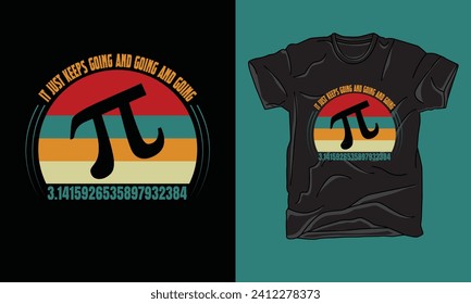 pi day tshirt, graphic tshirt, typography, vintage, quotes, trendy, pi day 2024