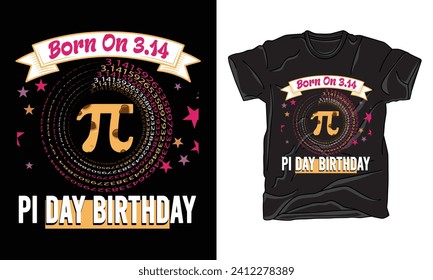 pi day tshirt, graphic tshirt, typography, vintage, quotes, trendy, pi day 2024