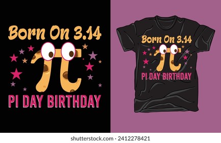 pi day tshirt, graphic tshirt, typography, vintage, quotes, trendy, pi day 2024