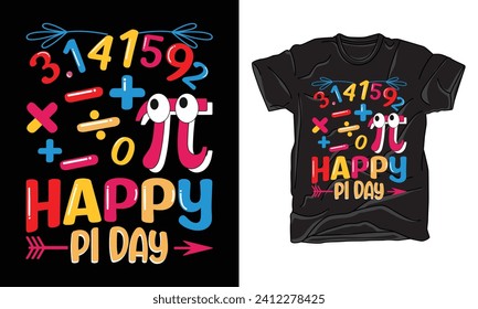 pi day tshirt, graphic tshirt, typography, vintage, quotes, trendy, pi day 2024