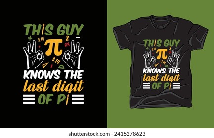 pi day tshirt happy pi day typography  vintage graphics quotes