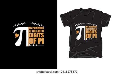 pi day tshirt happy pi day typography  vintage graphics quotes