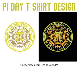 Pi Day T-Shirt. Mathe T-Shirt Design.