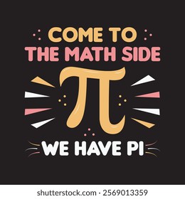 Pi Day typography t-shirt design, vector art, icon, sublimation, illustration, Math, Science, Education