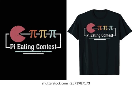 Pi Eating Contest T-shirt Design
