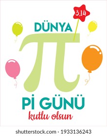 dünya pi günü kutlu olsun Translate: happy world pi day